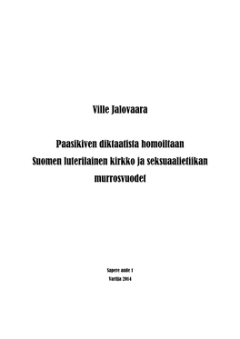 Paasikiven Diktaatista Homoiltaan – Suomen Luterilainen Kirkko Ja