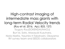 High-Contrast Imaging of Intermediate Mass Giants with Long-Term Radial Velocity Trends (Ryu Et Al
