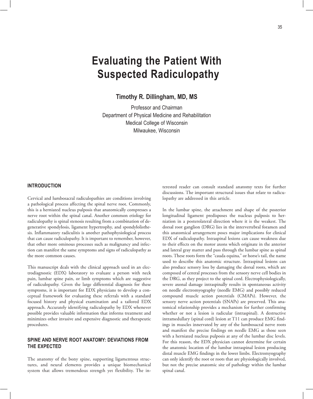 Evaluating the Patient with Suspected Radiculopathy