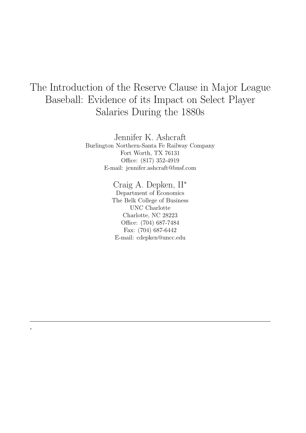 The Introduction of the Reserve Clause in Major League Baseball: Evidence of Its Impact on Select Player Salaries During the 1880S