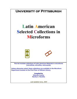 Latin American Selected Collections in Microforms