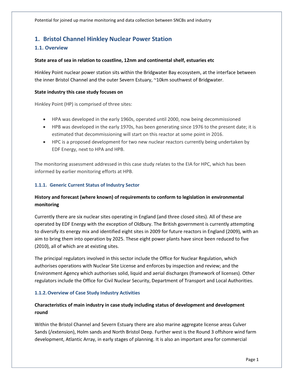 1. Bristol Channel Hinkley Nuclear Power Station 1.1