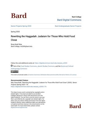 Rewriting the Haggadah: Judaism for Those Who Hold Food Close
