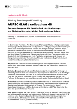 AUFSCHLAG / Colloquium 48 Buchvernissage Zu Die Spieltechnik Des Schlagzeugs Von Christian Dierstein, Michel Roth Und Jens Ruland