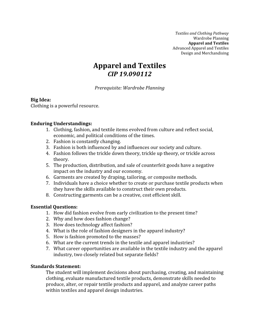 Apparel and Textiles Advanced Apparel and Textiles Design and Merchandising