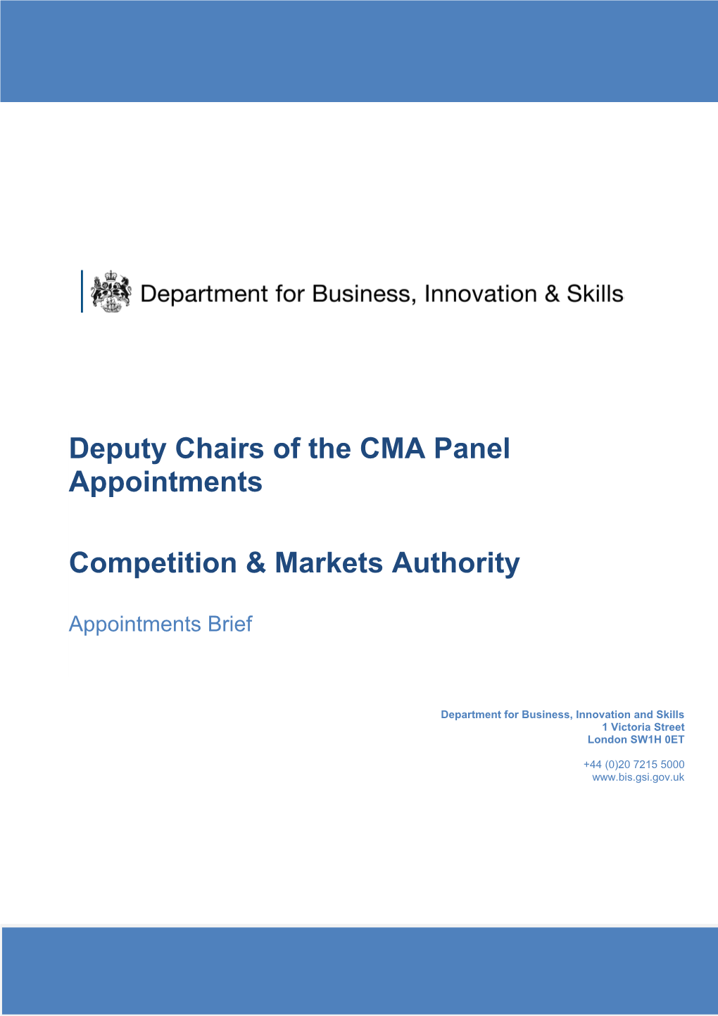 Competition & Markets Authority Appointment of Deputy Chairs of the CMA Panel