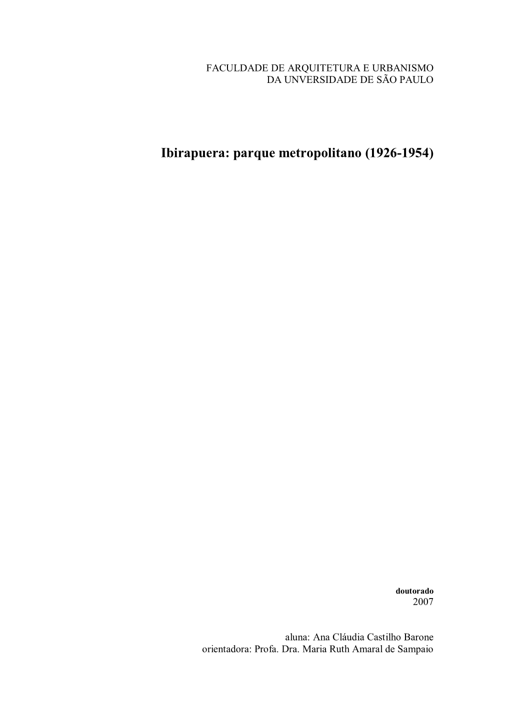 Ibirapuera: Parque Metropolitano (1926-1954)