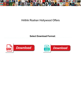 Hrithik Roshan Hollywood Offers