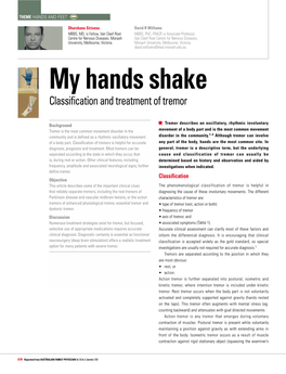 My Hands Shake Classification and Treatment of Tremor