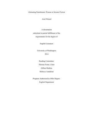 Alienating Punishment: Prisons in Science Fiction Ariel Wetzel a Dissertation Submitted in Partial Fulfillment of the Requireme