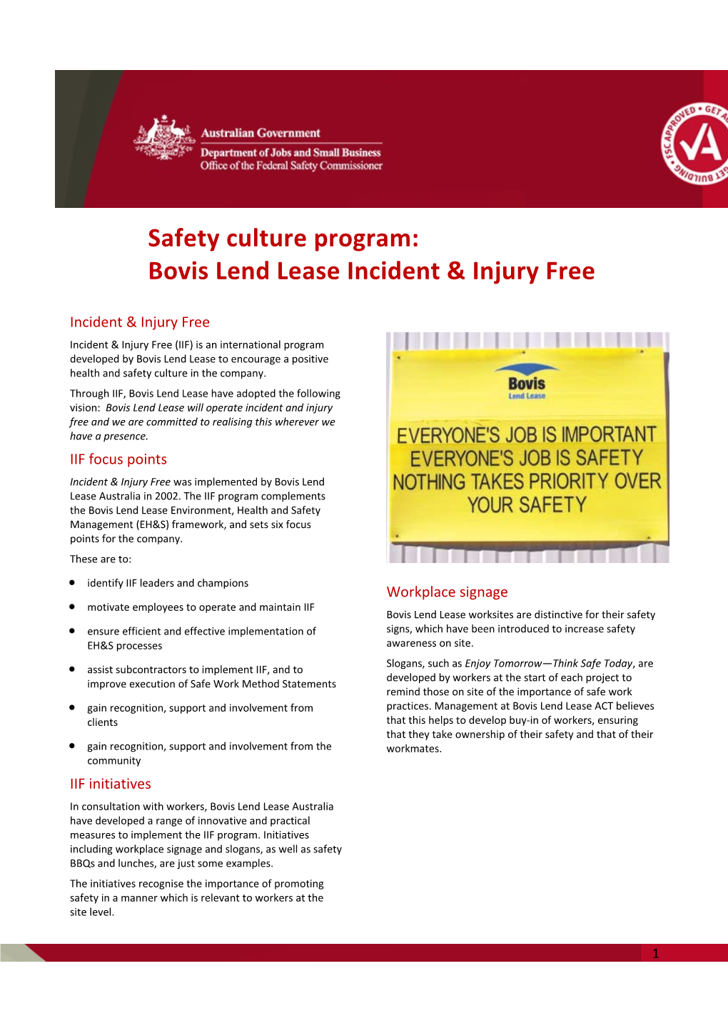 Safety Culture Program: Bovis Lend Lease Incident & Injury Free