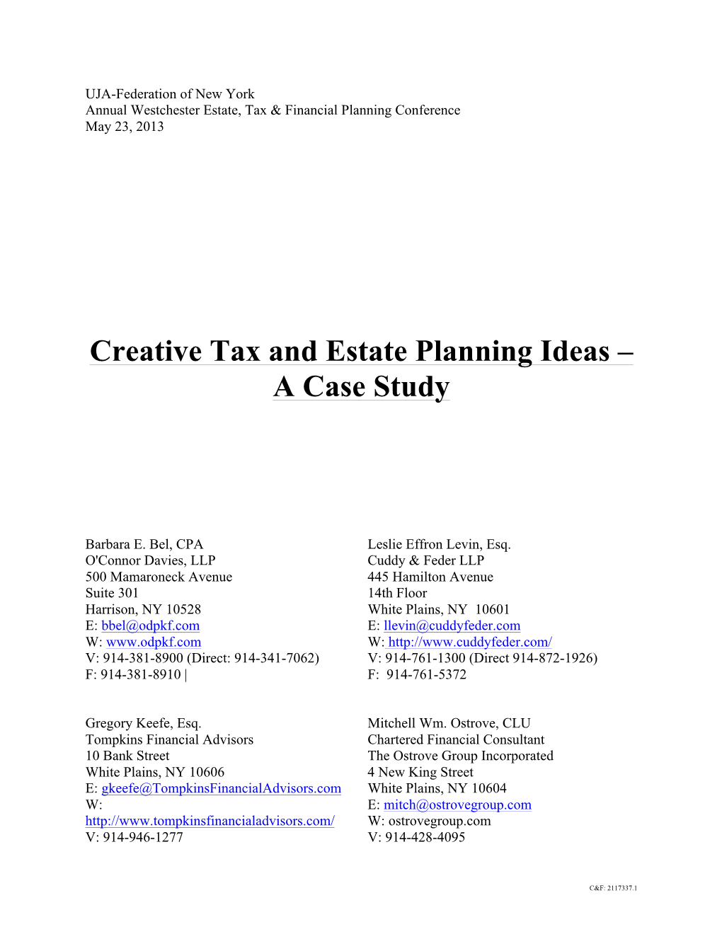 Creative Tax and Estate Planning Ideas – a Case Study