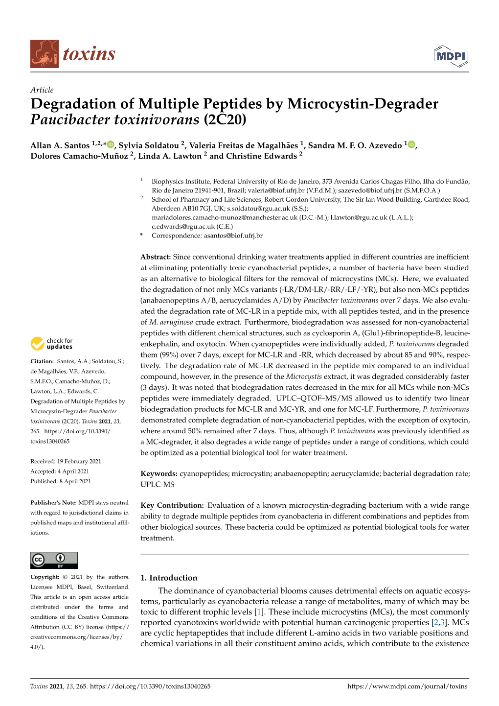 Degradation of Multiple Peptides by Microcystin-Degrader Paucibacter Toxinivorans (2C20)