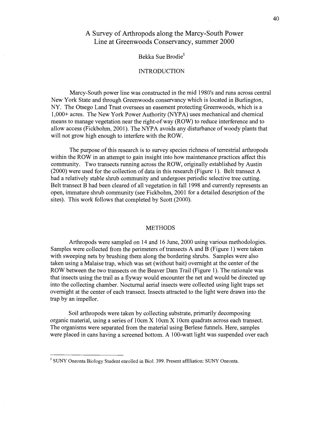 A Survey of Arthropods Along the Marcy-South Power Line at Greenwoods Conservancy, Summer 2000