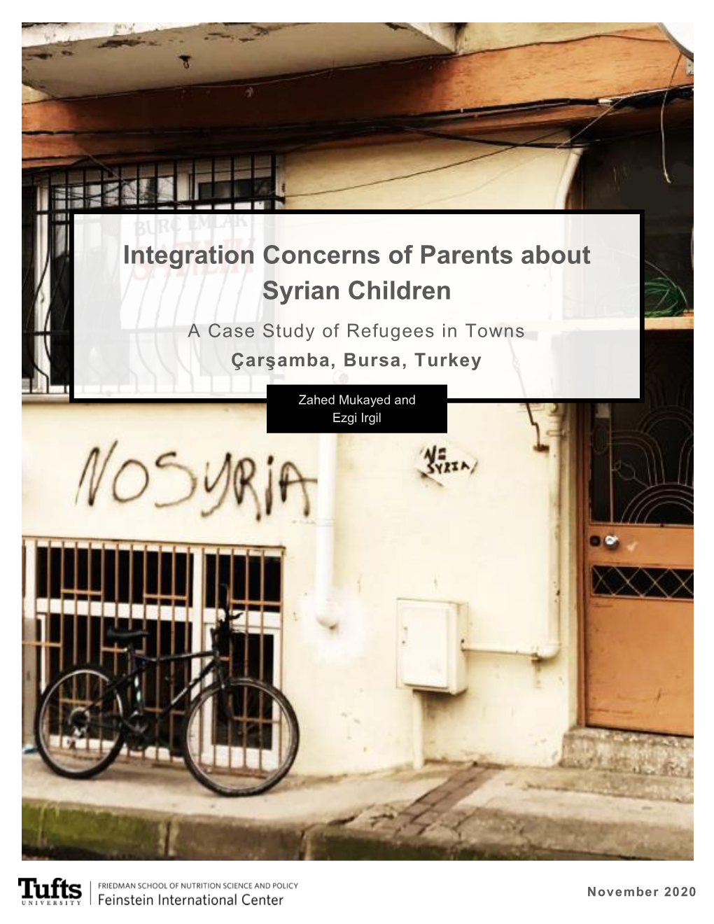 Integration Concerns of Parents About Syrian Children a Case Study of Refugees in Towns Çarşamba, Bursa, Turkey