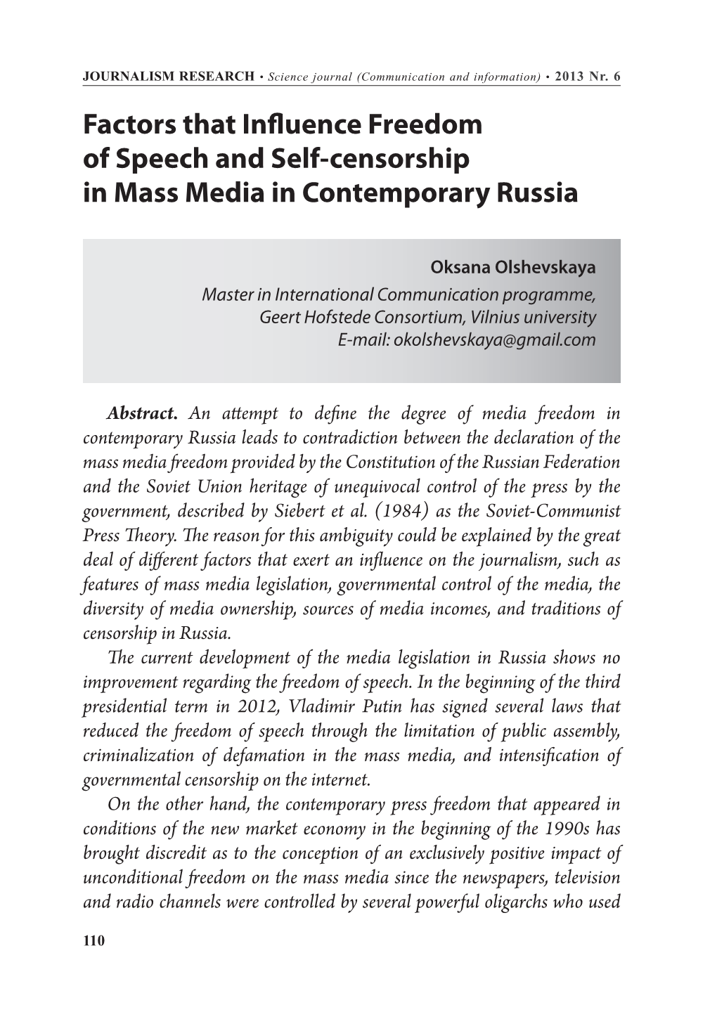 Factors That Influence Freedom of Speech and Self-Censorship in Mass Media in Contemporary Russia