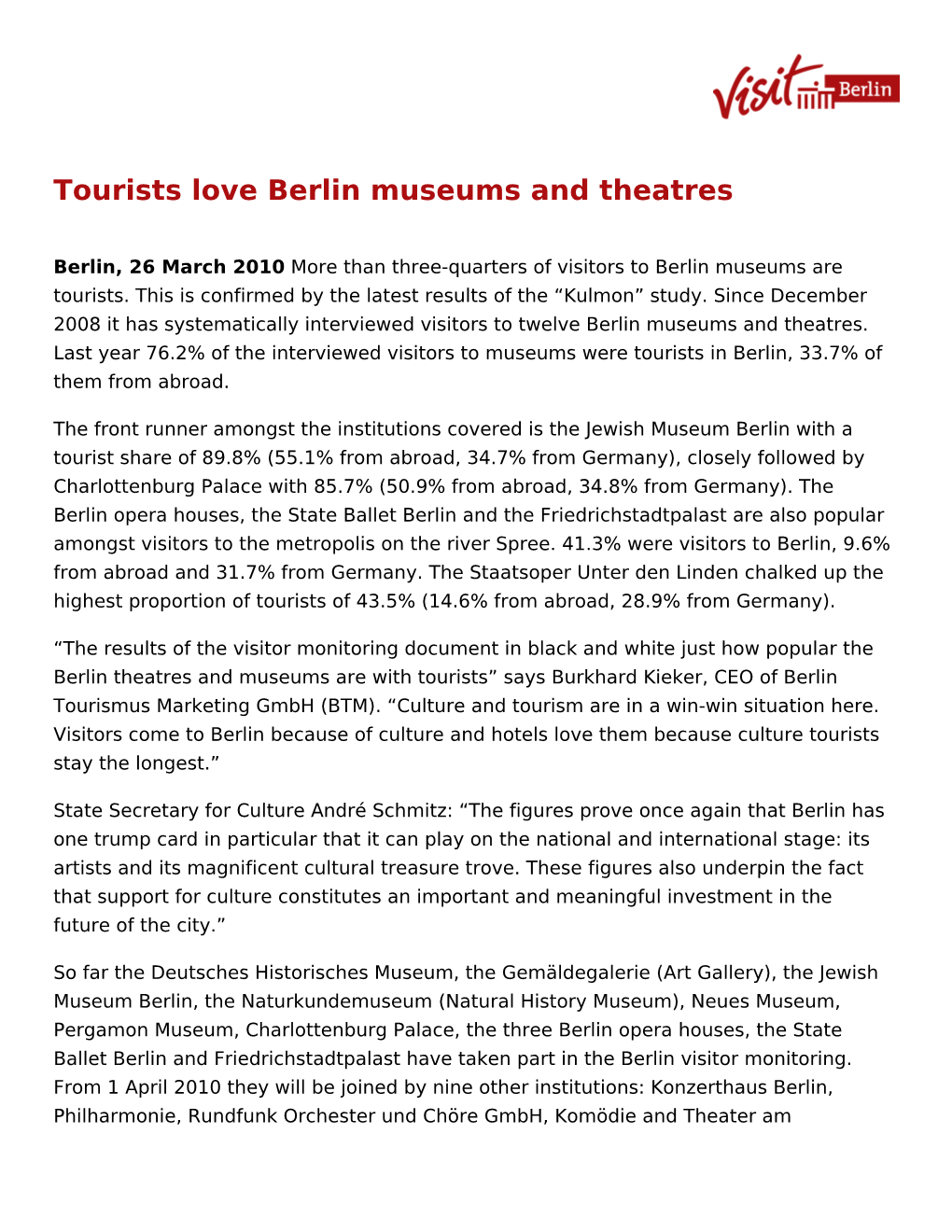 Tourists Love Berlin Museums and Theatres