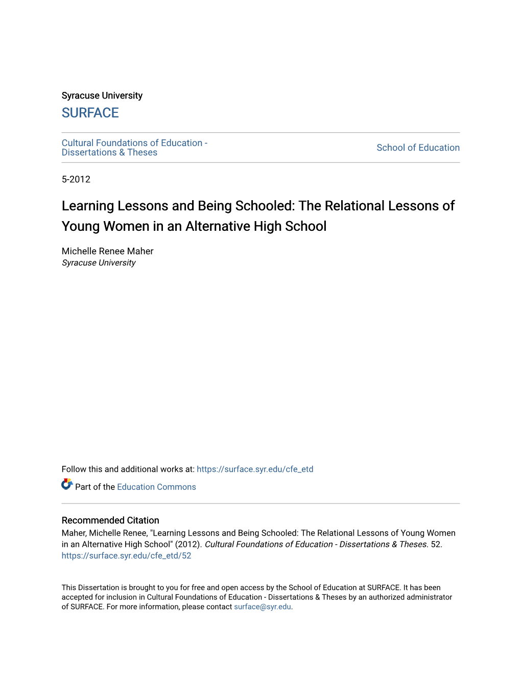 Learning Lessons and Being Schooled: the Relational Lessons of Young Women in an Alternative High School