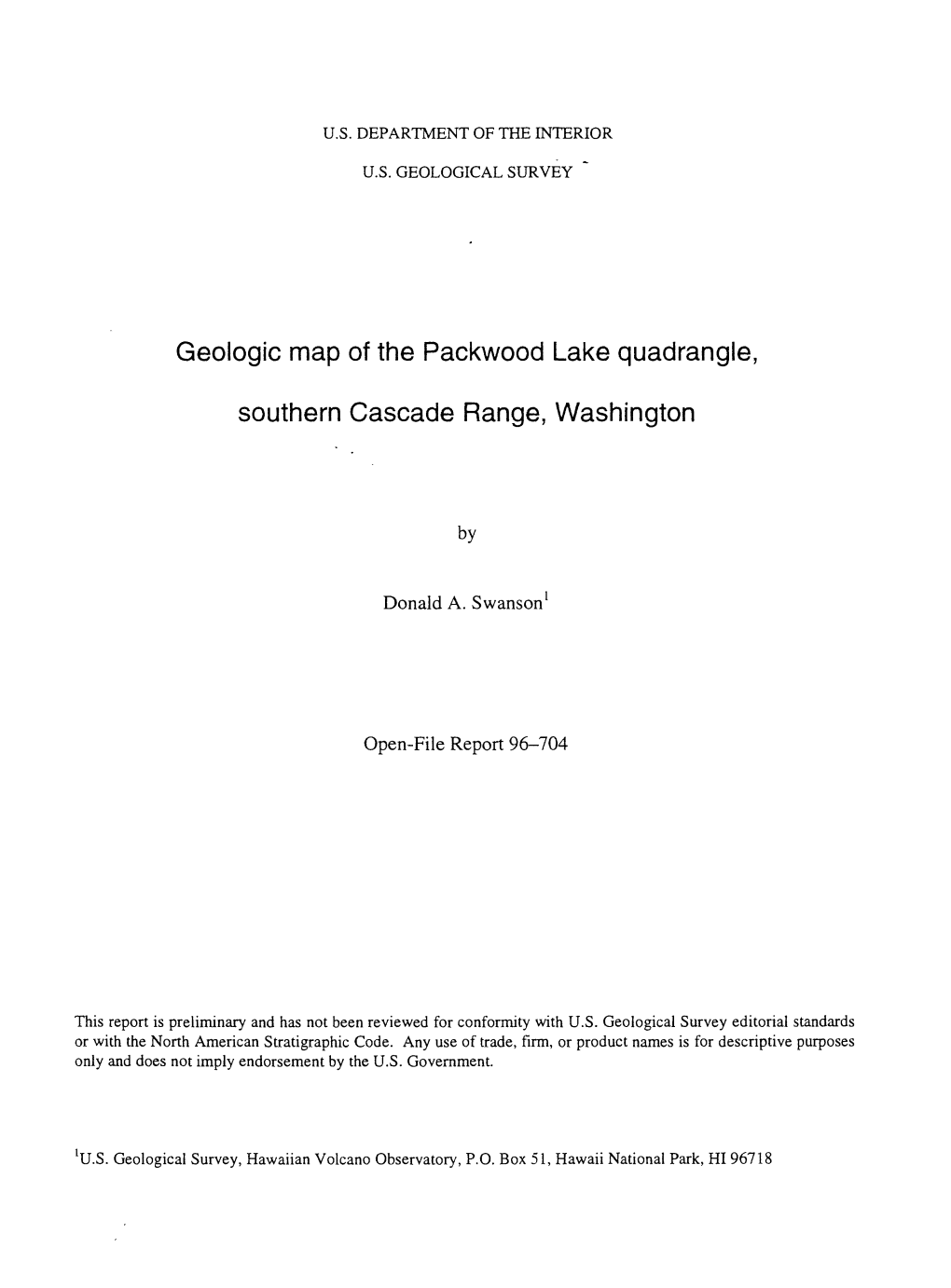 Geologic Map of the Packwood Lake Quadrangle, Southern Cascade