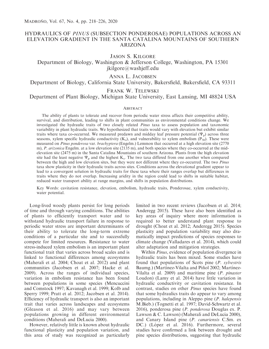 Hydraulics of Pinus (Subsection Ponderosae) Populations Across an Elevation Gradient in the Santa Catalina Mountains of Southern Arizona