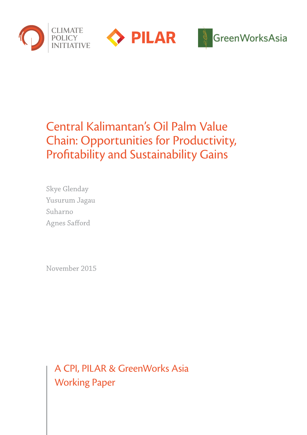 Central Kalimantan's Oil Palm Value Chain: Opportunities for Productivity