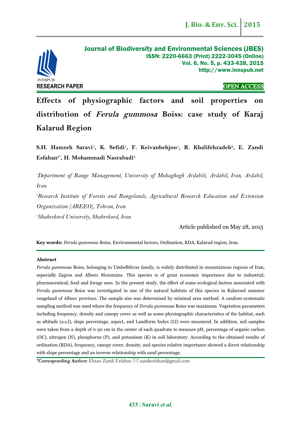 Effects of Physiographic Factors and Soil Properties on Distribution of Ferula Gummosa Boiss: Case Study of Karaj Kalarud Region
