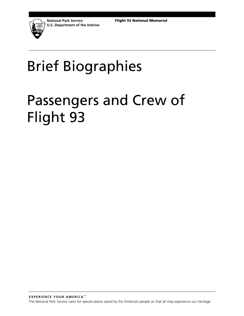 Brief Biographies Passengers and Crew of Flight 93