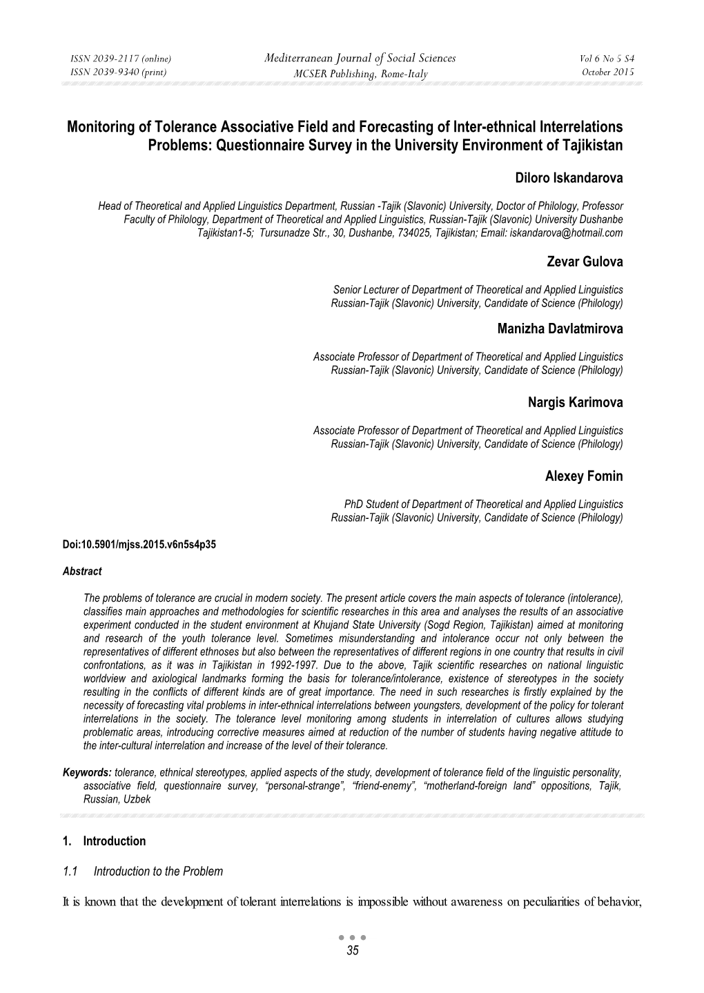 Monitoring of Tolerance Associative Field and Forecasting of Inter-Ethnical Interrelations Problems: Questionnaire Survey in the University Environment of Tajikistan