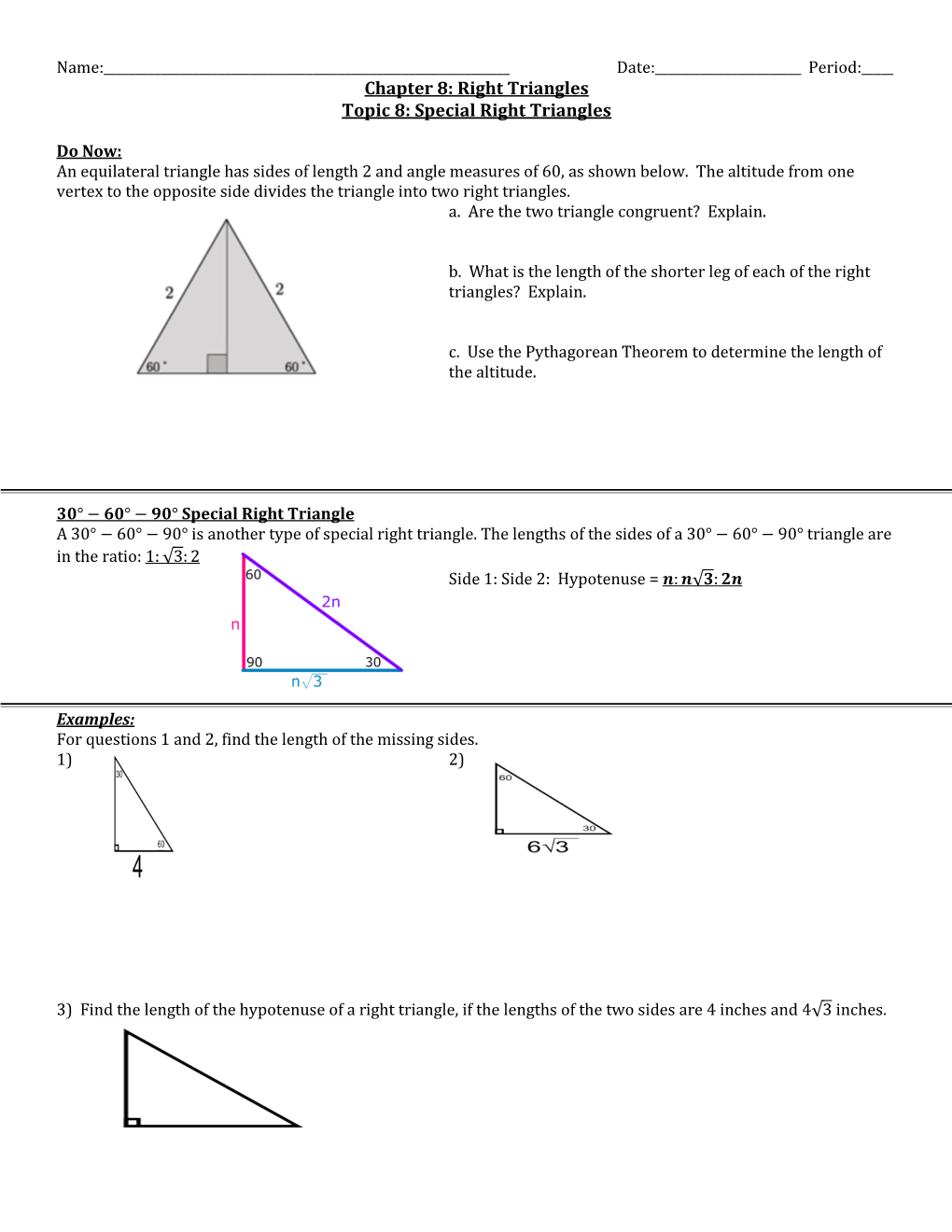 Chapter 8: Right Triangles Topic 8: Special Right Triangles