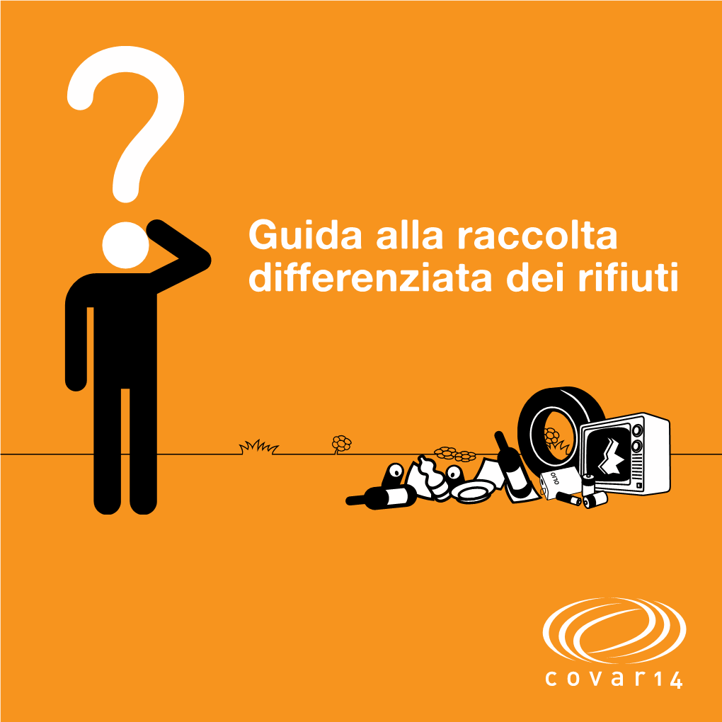 Guida Alla Raccolta Differenziata Dei Rifiuti