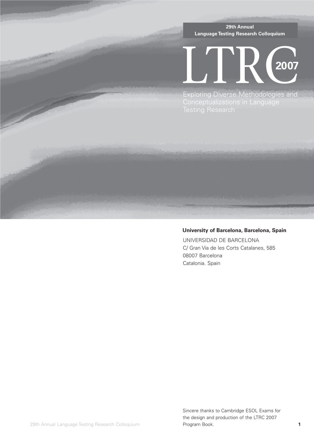 2007 Exploring Diverse Methodologies and Conceptualizations in Language Testing Research