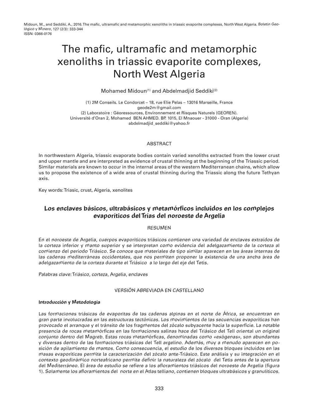 The Mafic, Ultramafic and Metamorphic Xenoliths in Triassic Evaporite Complexes, North West Algeria