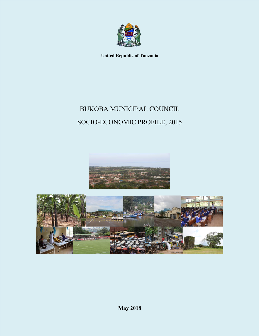Bukoba Municipal Council Socio-Economic Profile, 2015