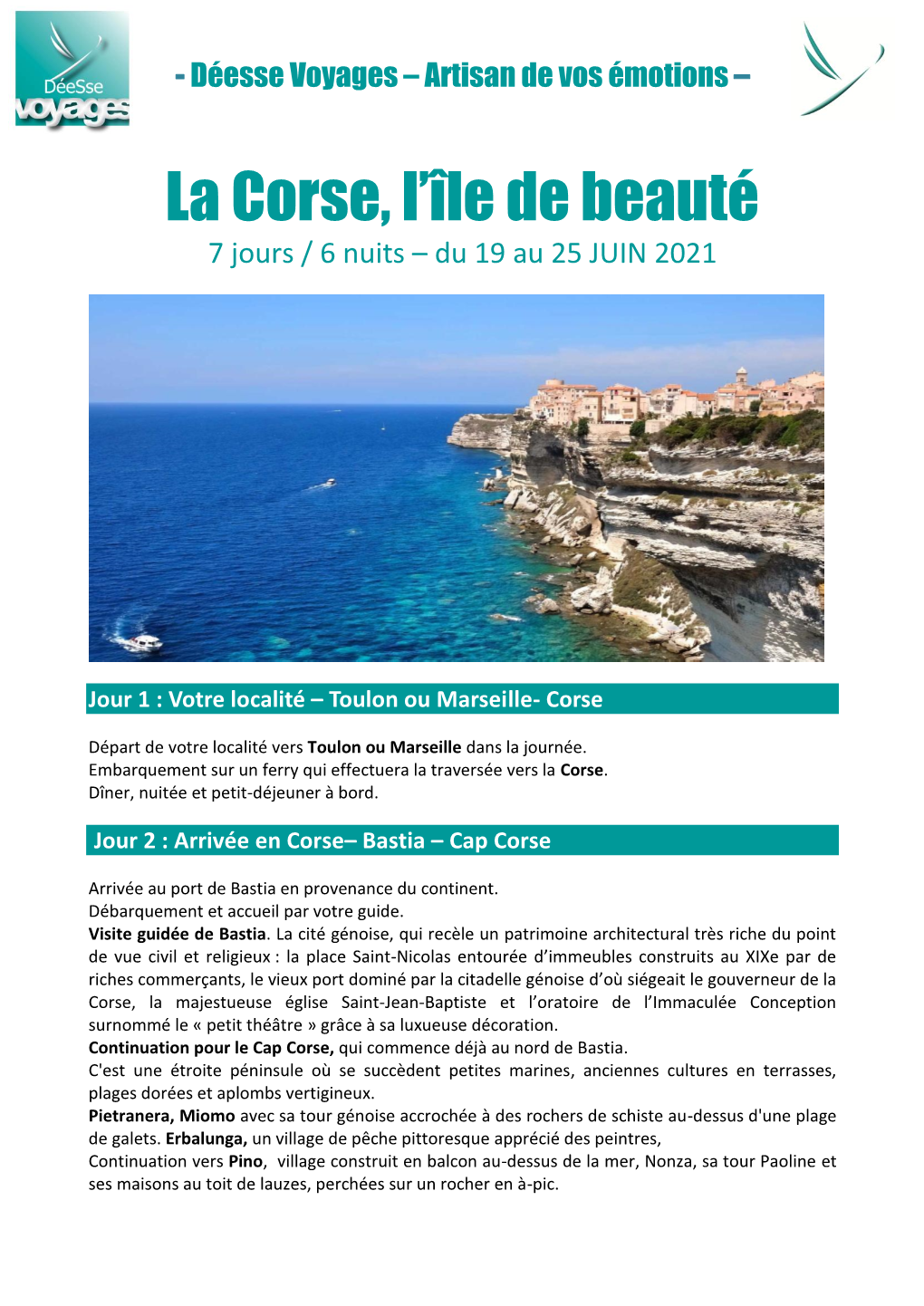 Corse, L’Île De Beauté 7 Jours / 6 Nuits – Du 19 Au 25 JUIN 2021