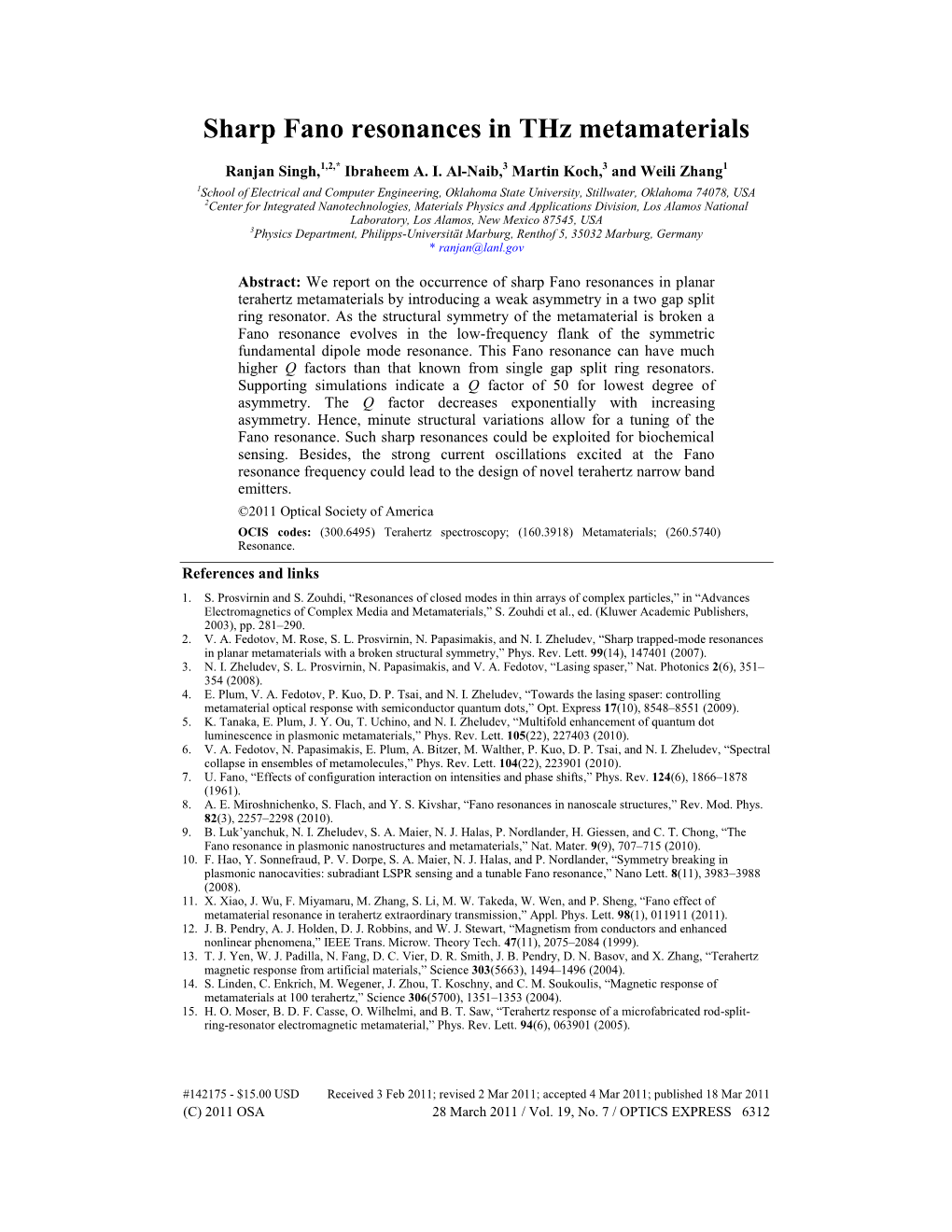 Sharp Fano Resonances in Thz Metamaterials