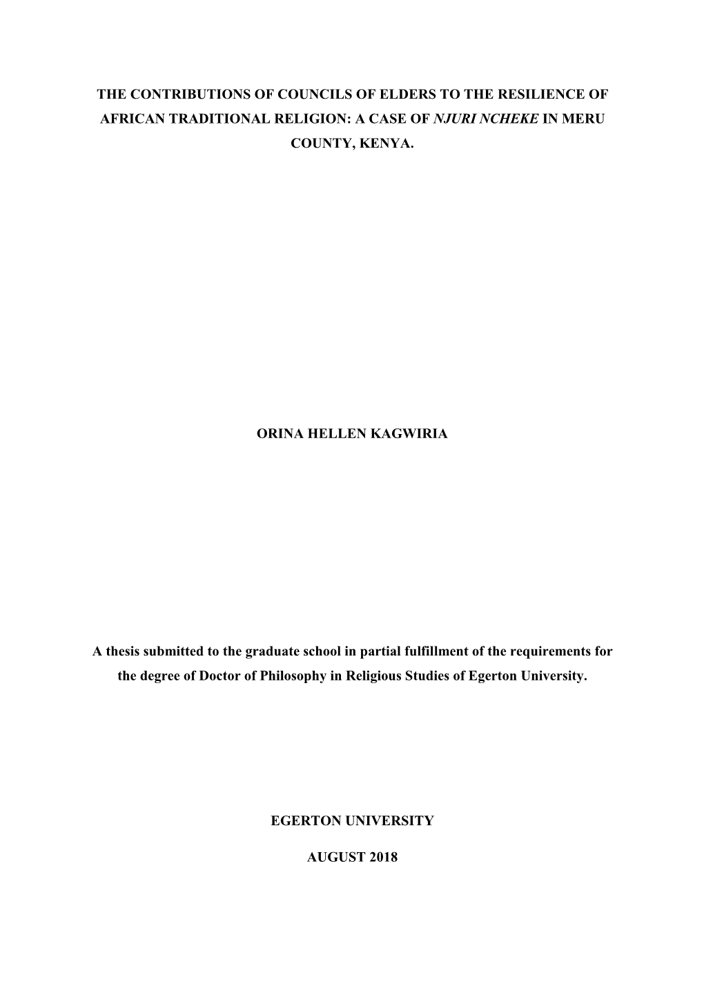 The Contributions of Councils of Elders to the Resilience of African Traditional Religion: a Case of Njuri Ncheke in Meru County, Kenya