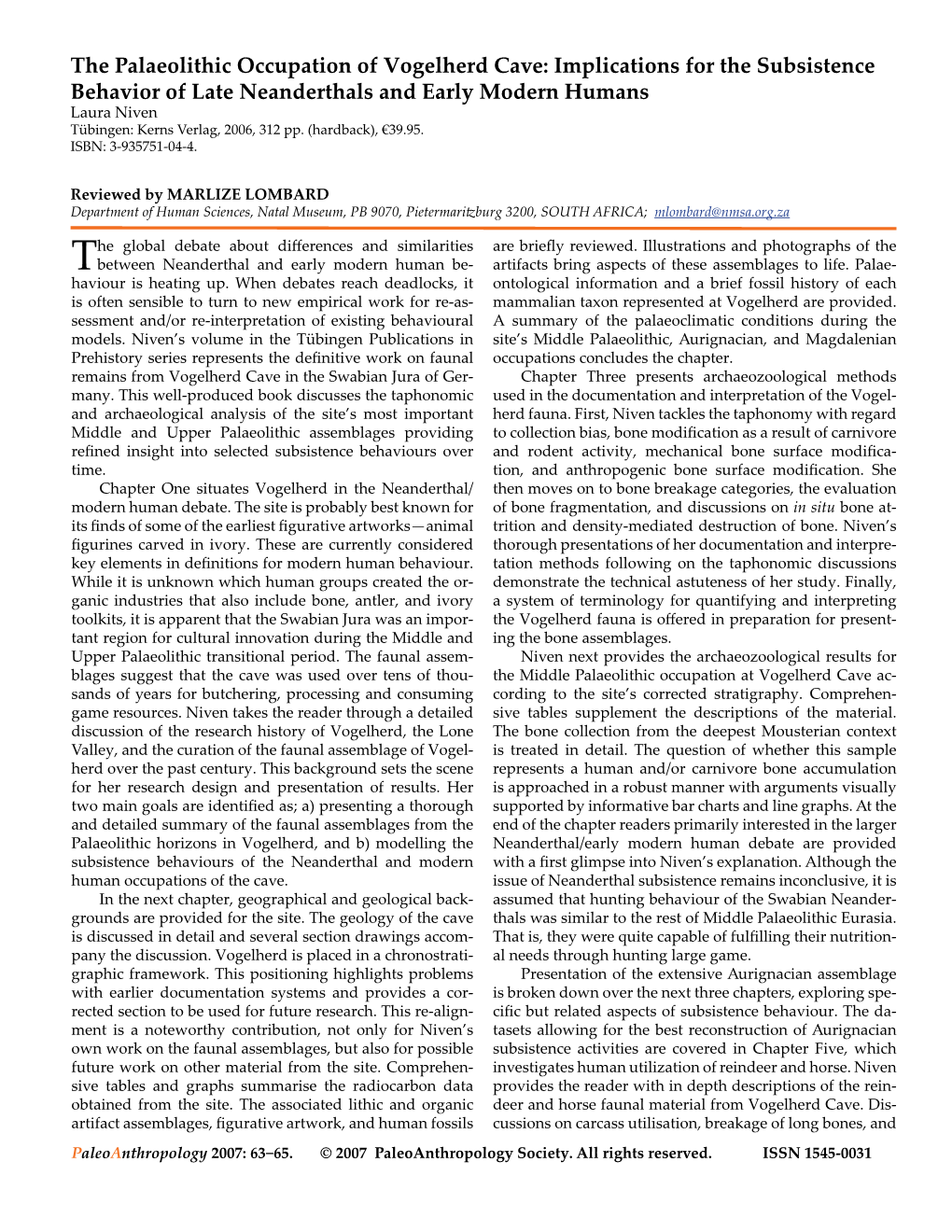 The Palaeolithic Occupation of Vogelherd Cave: Implications for the Subsistence Behavior of Late Neanderthals and Early Modern H