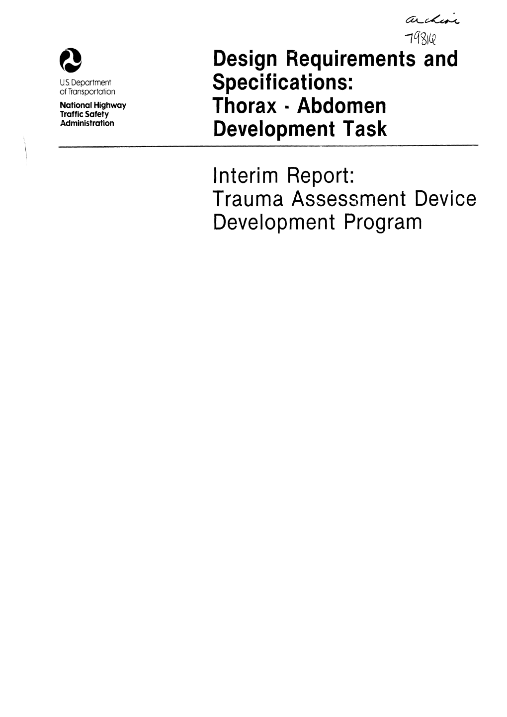Design Requirements and Specifications: Thorax Abdomen Development Task Interim Report