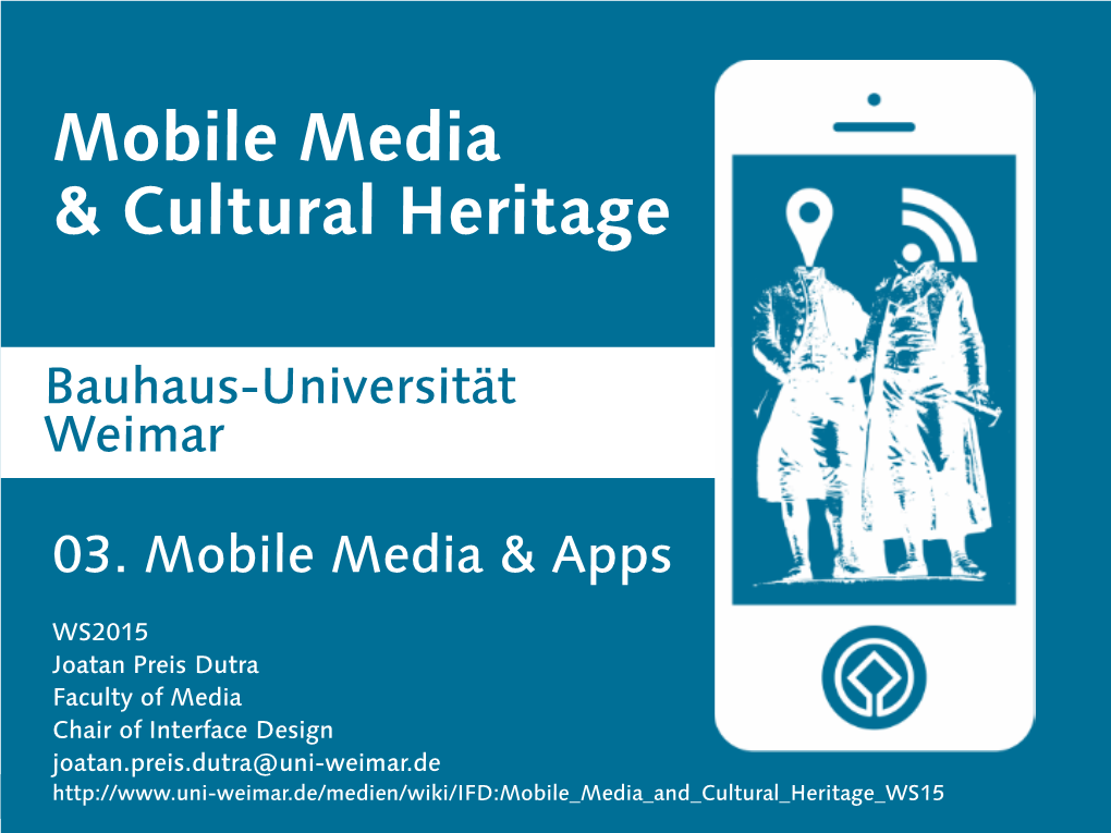 Mobile Media & Cultural Heritage 03