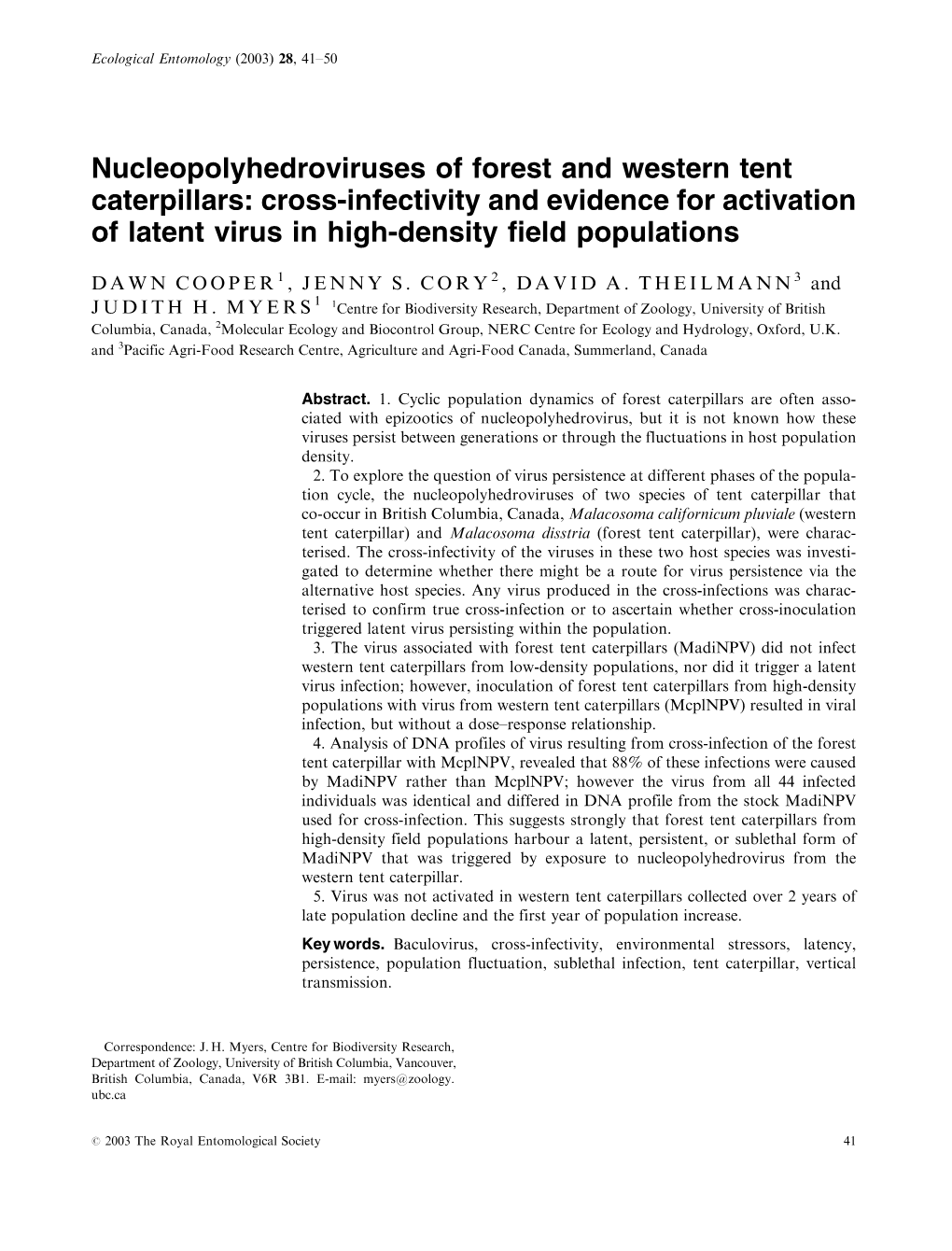 Nucleopolyhedroviruses of Forest and Western Tent Caterpillars: Cross-Infectivity and Evidence for Activation of Latent Virus in High-Density Field Populations