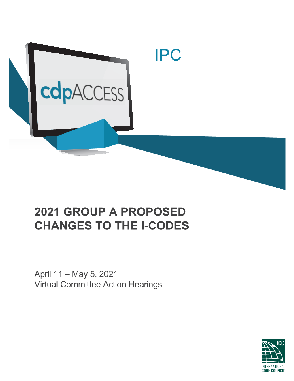 2021 Group a Proposed Changes to the I-Codes