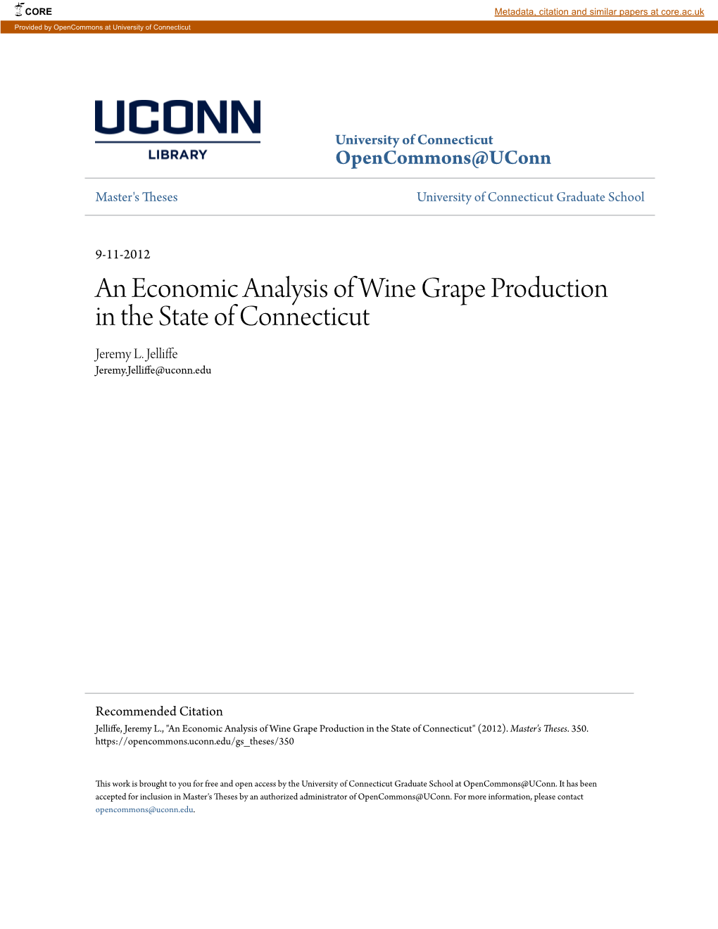 An Economic Analysis of Wine Grape Production in the State of Connecticut Jeremy L