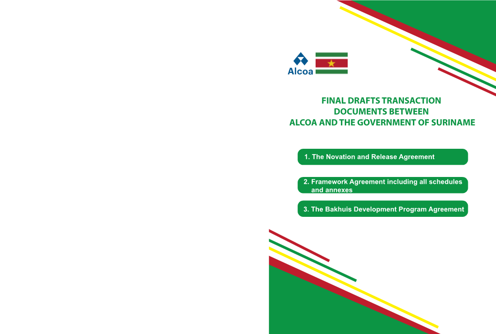 Final Drafts Transaction Documents Between Alcoa and the Government of Suriname