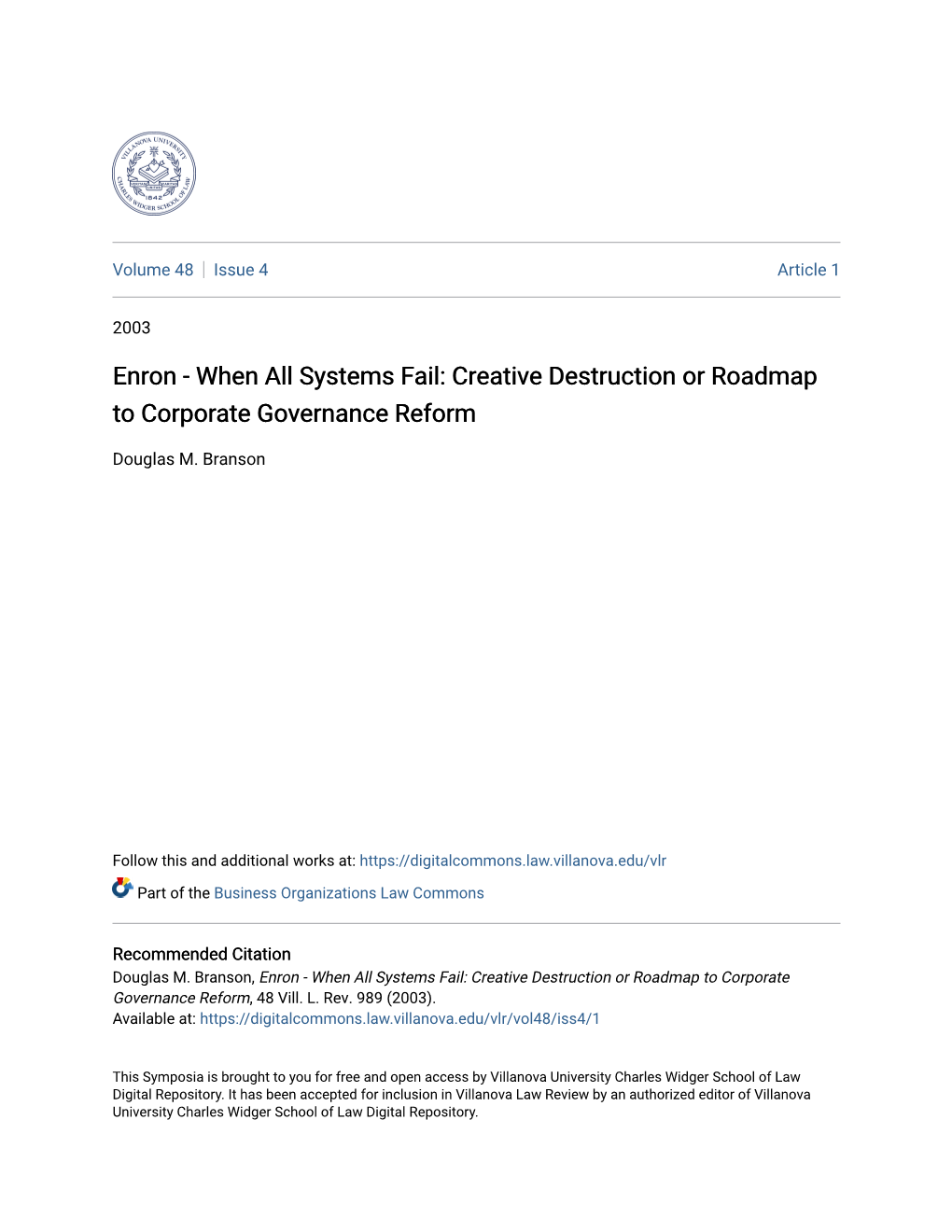 Enron - When All Systems Fail: Creative Destruction Or Roadmap to Corporate Governance Reform