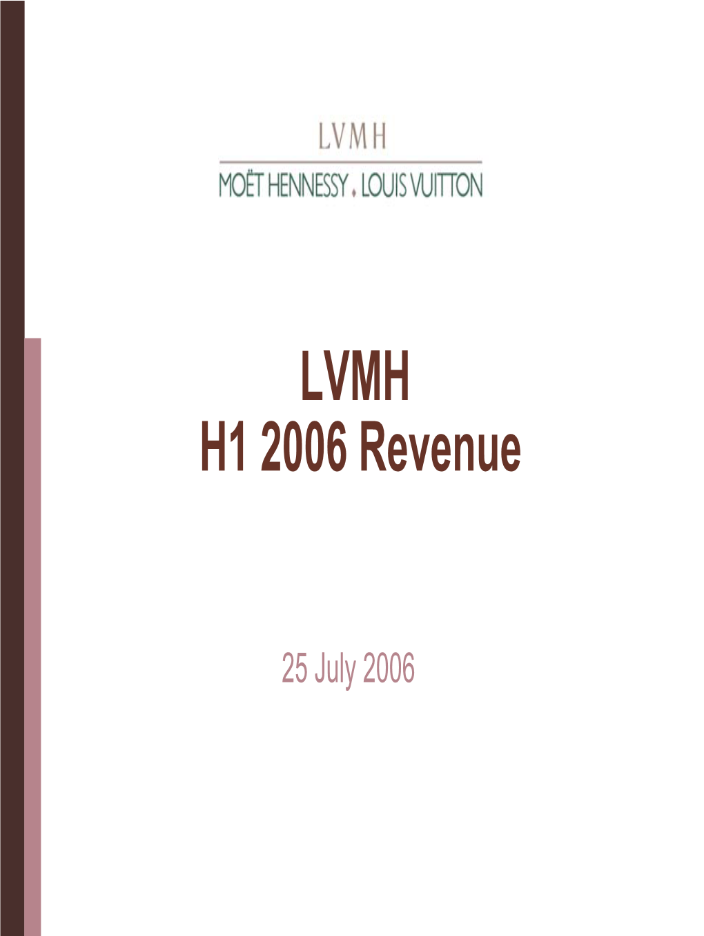 LVMH H1 2006 Revenue