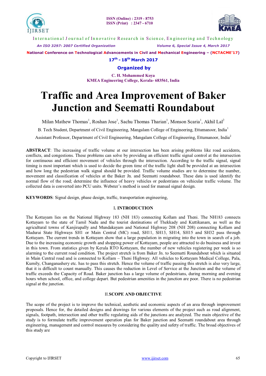Traffic and Area Improvement of Baker Junction and Seematti Roundabout