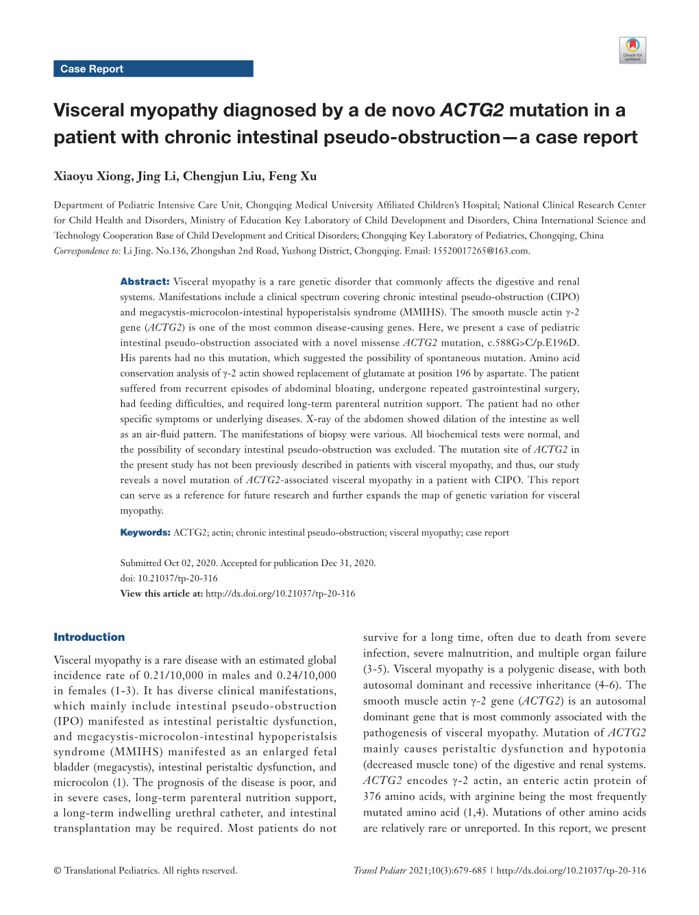 Visceral Myopathy Diagnosed by a De Novo ACTG2 Mutation in a Patient with Chronic Intestinal Pseudo-Obstruction—A Case Report