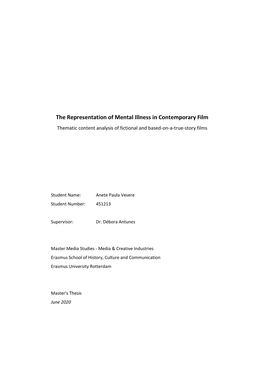 The Representation of Mental Illness in Contemporary Film Thematic Content Analysis of Fictional and Based-On-A-True-Story Films