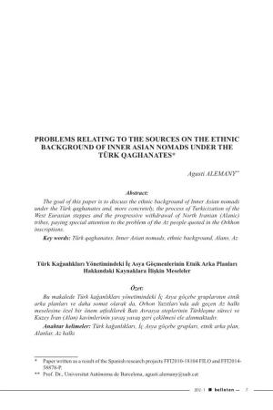 Problems Relating to the Sources on the Ethnic Background of Inner Asian Nomads Under the Türk Qaghanates