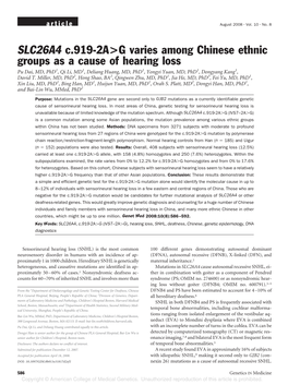 SLC26A4 C.919-2A&gt;G Varies Among Chinese Ethnic Groups As a Cause